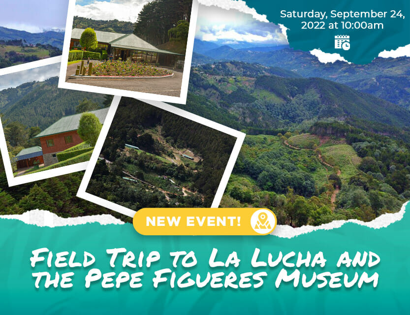 Field Trip to La Lucha and the Pepe Figueres Museum